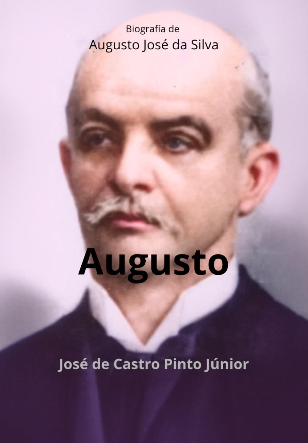 Augusto: Biografía de Augusto José da Silva