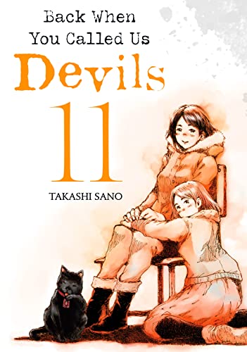 Back When You Called Us Devils Vol. 11