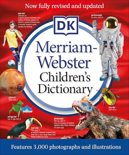 Merriam-Webster Children's Dictionary, New Edition: Features 3,000 Photographs and Illustrations