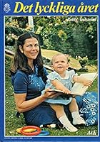 Det lyckliga aret (Swedish Edition) 9170089329 Book Cover