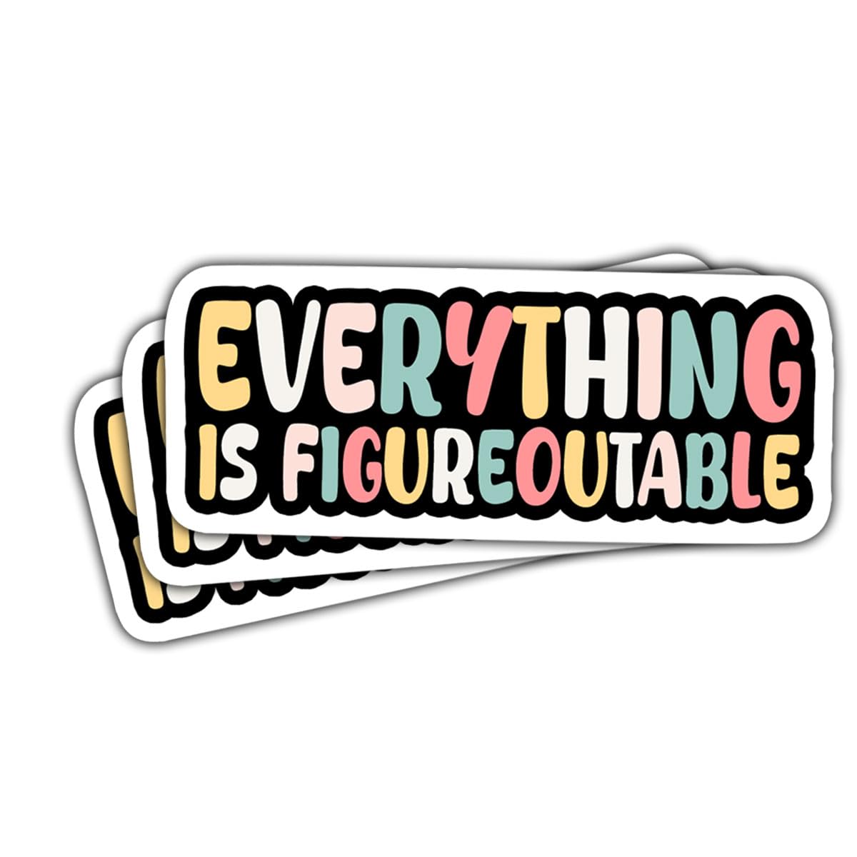 3 Pcs Everything is Figureoutable Sticker, Motivational Quote, Motivational Sayings, Positivity Stickers - Vinyl Stickers 3 Inches for Water Bottles