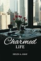 A Charmed Life 1519145179 Book Cover