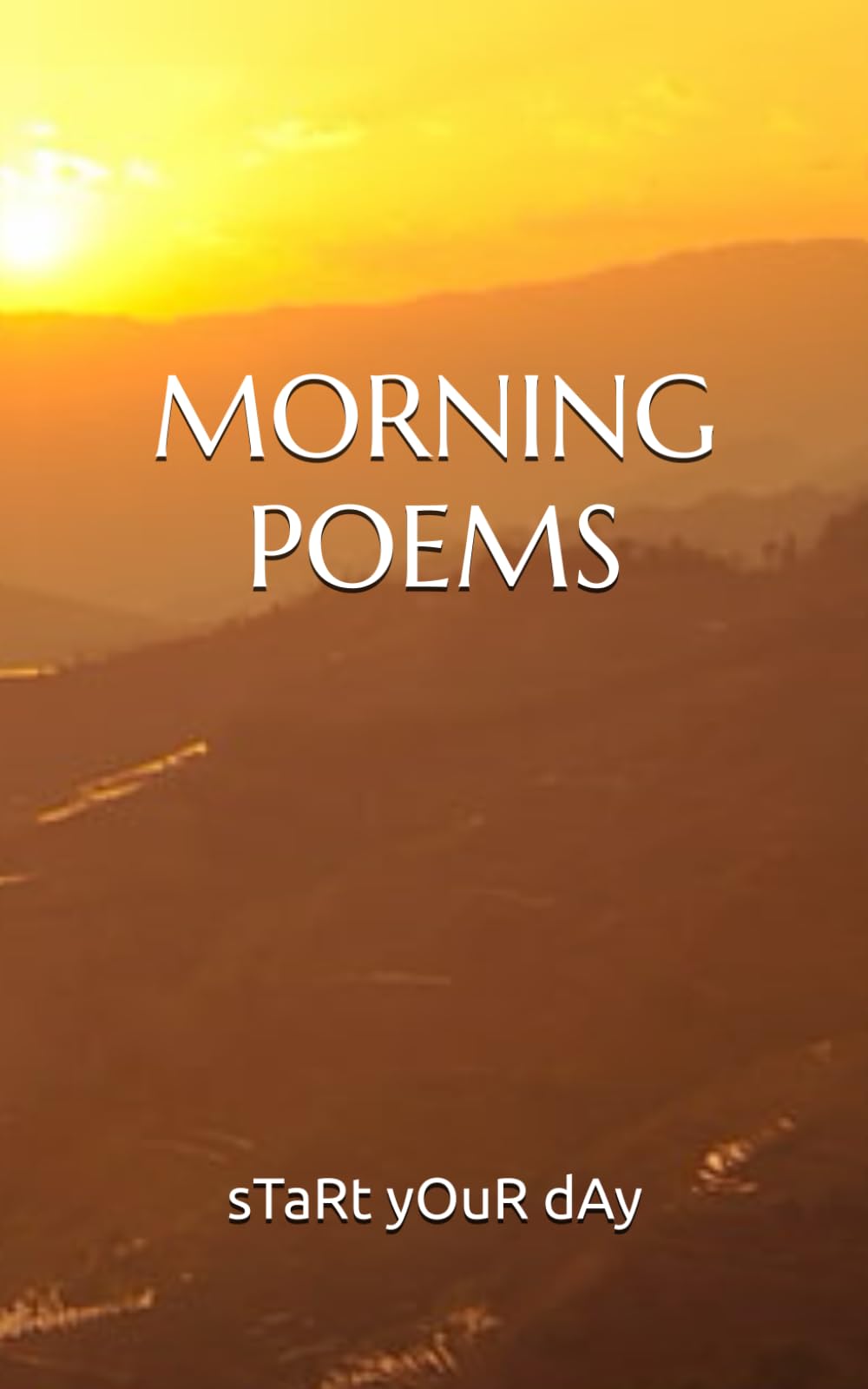 MORNING POEMS: EDITED BY