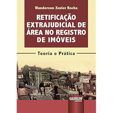 Capa do livro Retificação Extrajudicial de Área no Registro de Imóveis - Minibook: Teoria e Prática