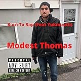  Born to Rap [Explicit]
