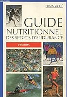 Guide Nutritionnel Des Sports D'endurance, 2e édition 2711412067 Book Cover