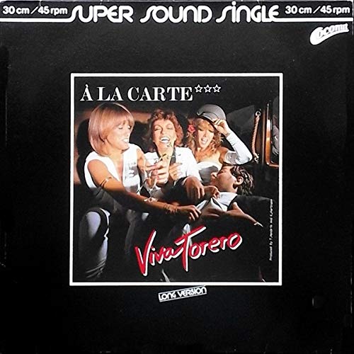 Ã€ La Carte - Viva Torero (Long Version) - Coconut - 600 487, Coconut - 600 487-213