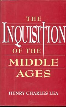 Hardcover The Inquisition of the Middle Ages Book