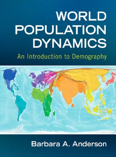 World Population Dynamics: An Introduction to Demography (Mysearchlab) (English Edition)