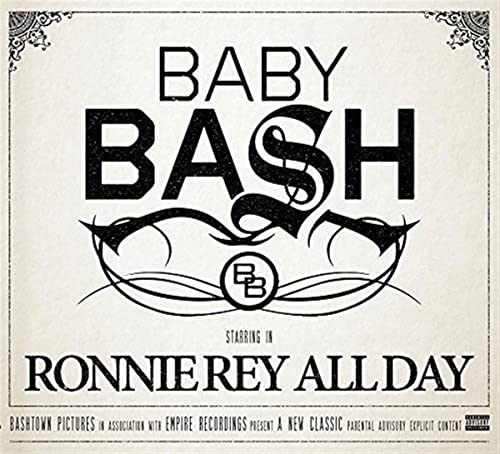 Baby Bash Ronnie Rey All Day Amazon Com Music Baby Bash Ronnie Rey All Day Amazon Com Music
