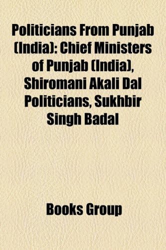 Politicians from Punjab (India): Chief Ministers of Punjab (India), Shiromani Akali Dal Politicians, Sukhbir Singh Badal