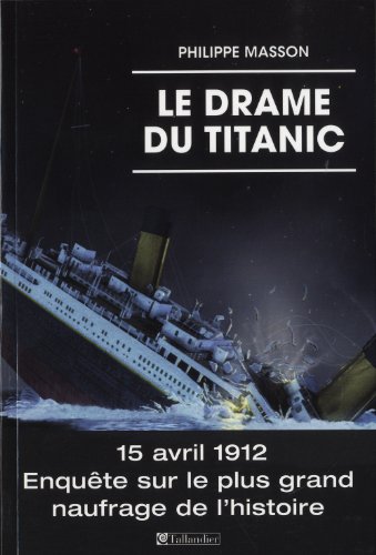 Le drame du Titanic PDF Ebook En Ligne