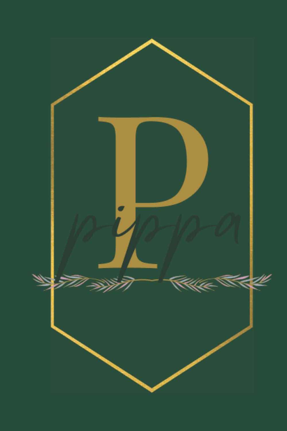 Letter P Pippa Notebook 120 Pages Lined A5 Journal