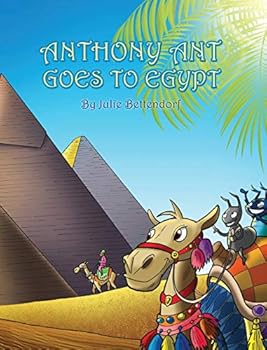 Hardcover Anthony Ant Goes to Egypt Book