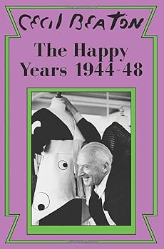 Paperback The Happy Years: 1944-48 (Cecil Beaton's Diaries Book 3) Book