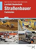 Lernfeld Bautechnik Straßenbauer: Fachstufen
