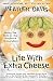 Life With Extra Cheese: Being The Ham In The Sandwich Generation