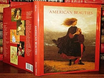 Hardcover AMERICAN BEAUTIES: Women in Art and Literature. Book