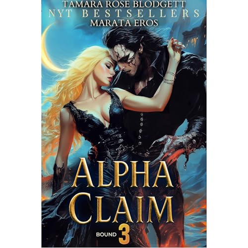 Alpha Claim 3 - Bound Audiolibro Por Tamara Rose Blodgett, Marata Eros arte de portada