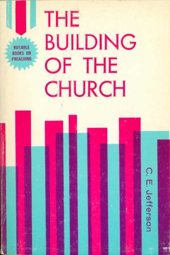 The building of the church B0007J4LOU Book Cover