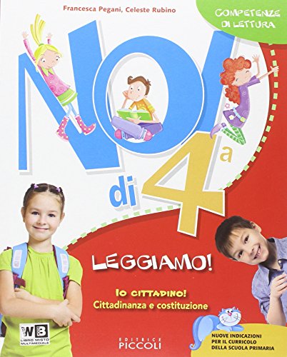 Noi di... Libro dei linguaggi. Per la 4ª classe elementare. Con e-book. Con espansione online