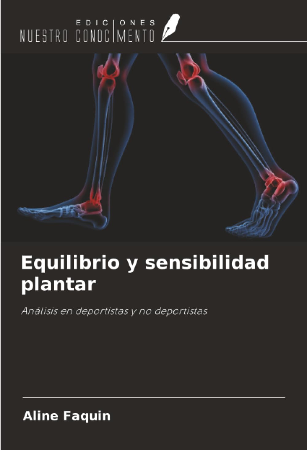 Equilibrio y sensibilidad plantar: Análisis en deportistas y no deportistas