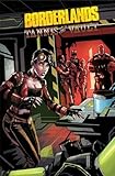 Borderlands Volume 3: Tannis & The Vault