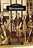 Waynesboro (Images of America)