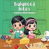  Balanced Bites: A Children’s Kitchen Adventure