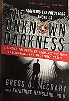 The Unknown Darkness 0965752879 Book Cover