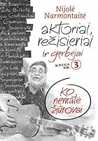 Aktoriai, režisieriai ir gerbėjai. Ko nematė žiūrovai (Knyga Nr. 3) 6090125873 Book Cover