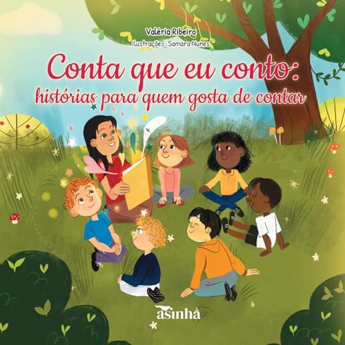 Conta que eu conto: histórias para quem gosta de contar