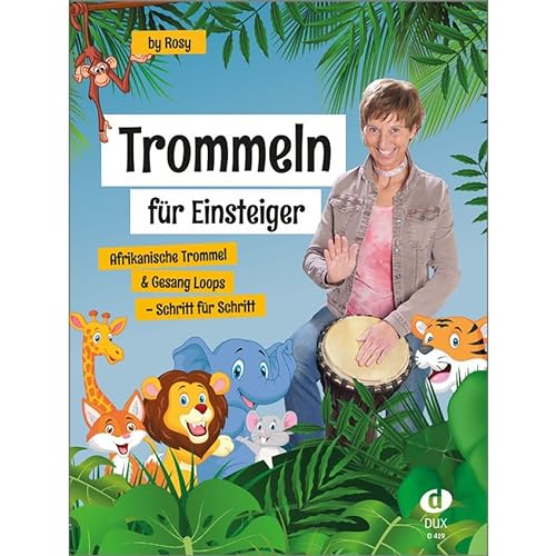 Edition Dux Trommeln für Einsteiger - Schulwerk für Percussion