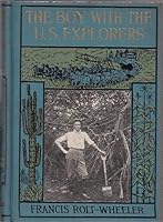 The BOY With The U.S. EXPLORERS. U.S. Service Series #6. B000KK4MAO Book Cover