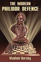 The Modern Philidor Defence 9548782774 Book Cover