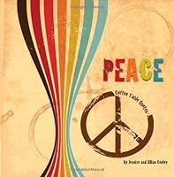 PEACE Coffee Table Quotes 0615787576 Book Cover