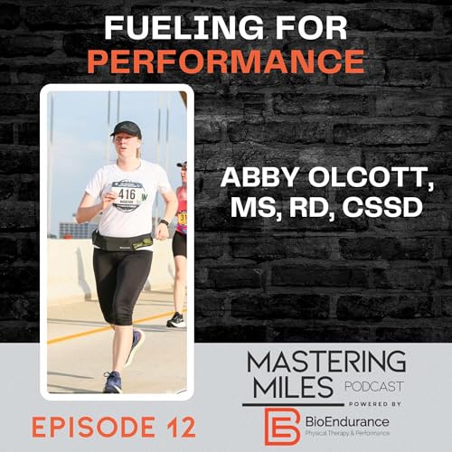 Page de couverture de Abby Olcott, MS, RD, CSSD - Fueling for Race Performance