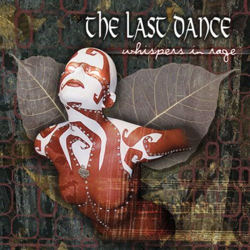 Whispers in Rage [Audio CD] The Last Dance