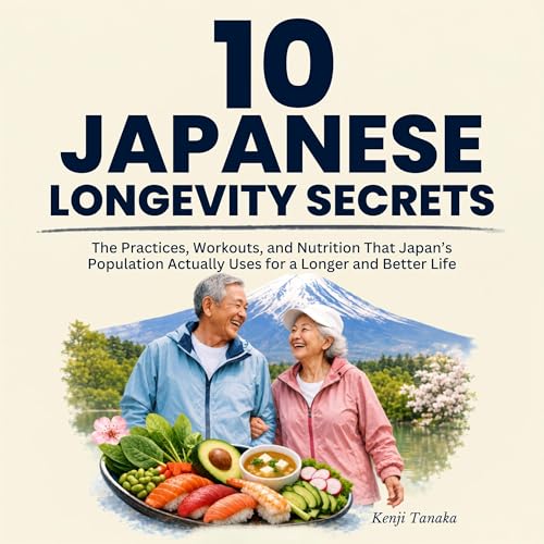 10 Japanese Longevity Secrets cover art