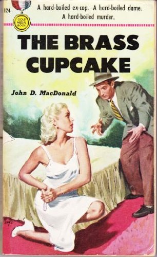 The Brass Cupcake (Gold Medal) B0007E9FKK Book Cover