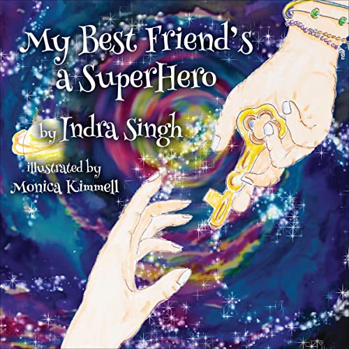 My Best Friend's a SuperHero by Indra Singh episode artwork