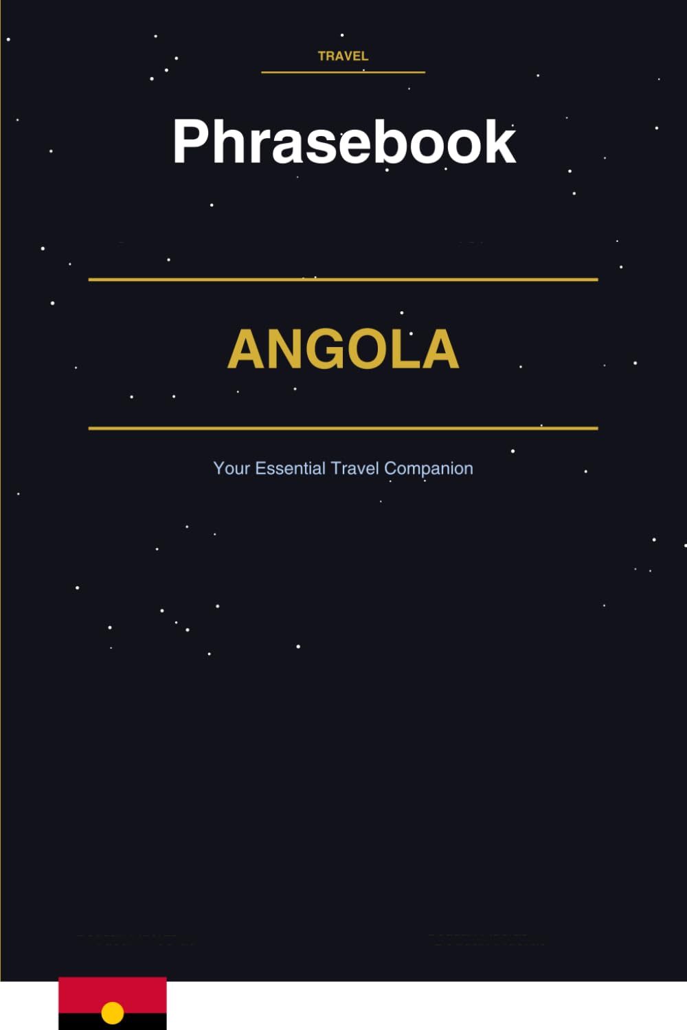 Angola Phrasebook: Your Essential Travel Companion