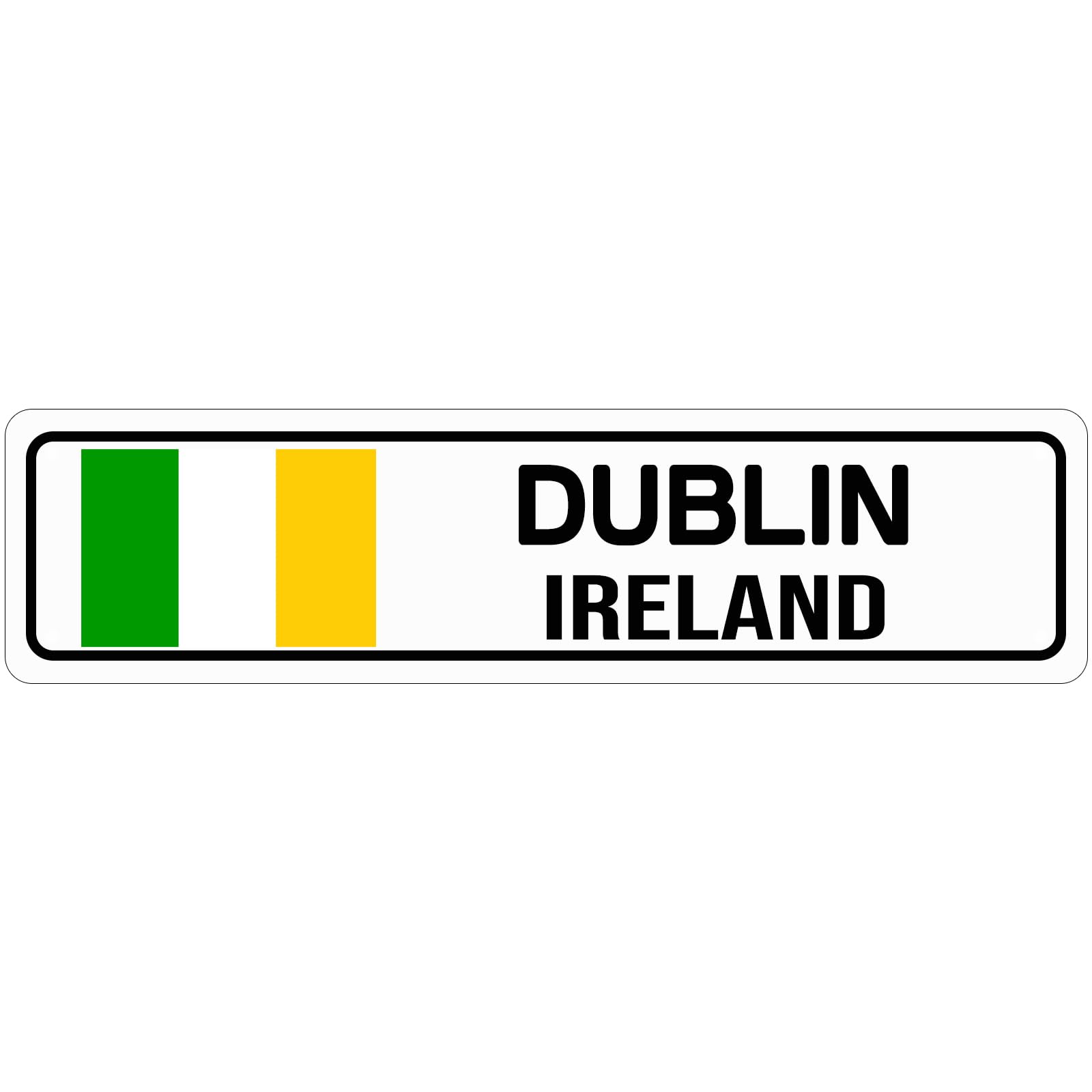 HBXNZ Dublin Ireland Sign Metal Tin Signs Street Road Sign for Cafes Bar Pub Beer Club Wall Home Decor 16X4 Inches