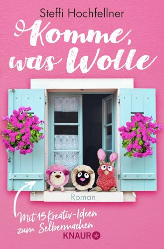 Komme, was Wolle: Roman