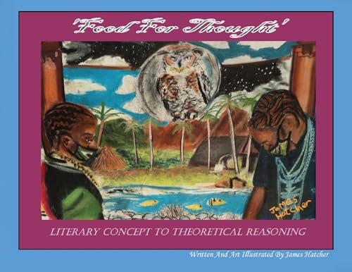 'Food For Thought' Literary Concept To Theoretical Reasoning