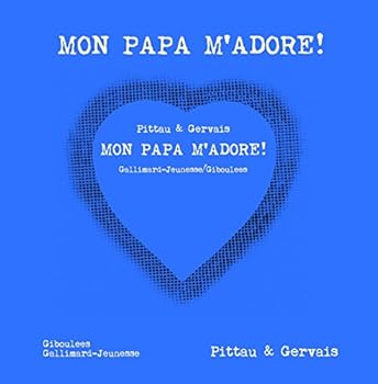 Paperback Mon papa m'adore ! [French] Book