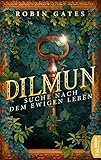  Dilmun - Suche nach dem ewigen Leben