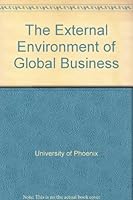 The External Environment of Global Business 0971663270 Book Cover