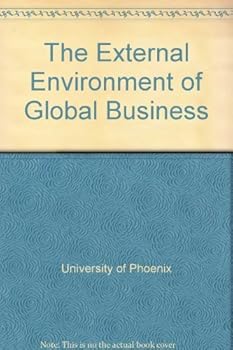 Paperback The External Environment of Global Business Book