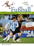  Fußball. Lesen Staunen Wissen